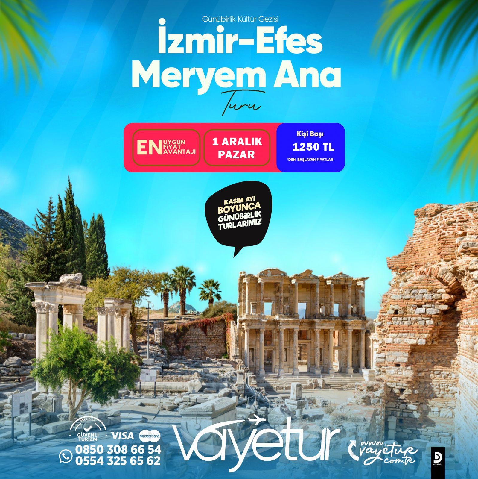 İZMİR EFES MERYEM ANA TURU