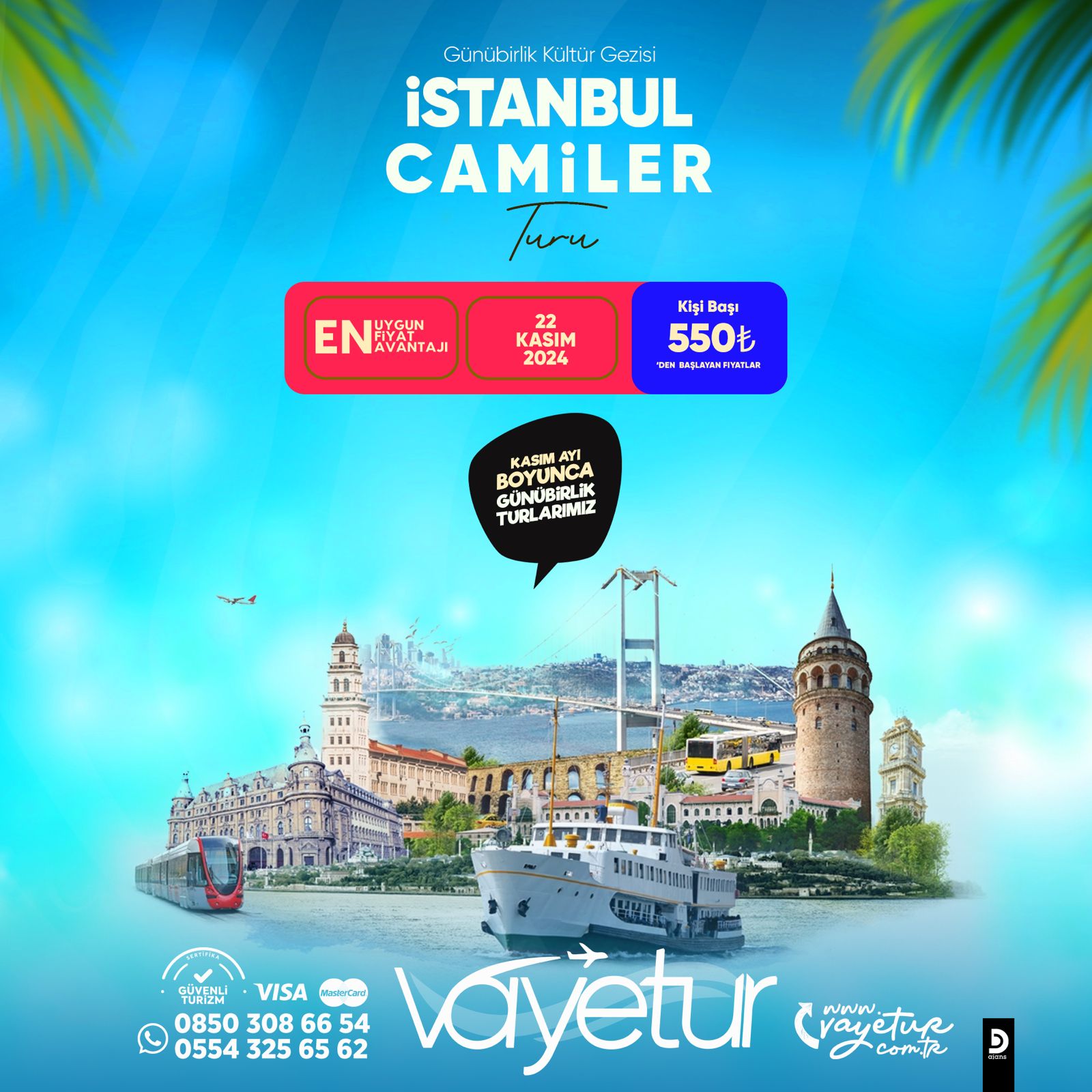 İSTANBUL CAMİİLER TURUU