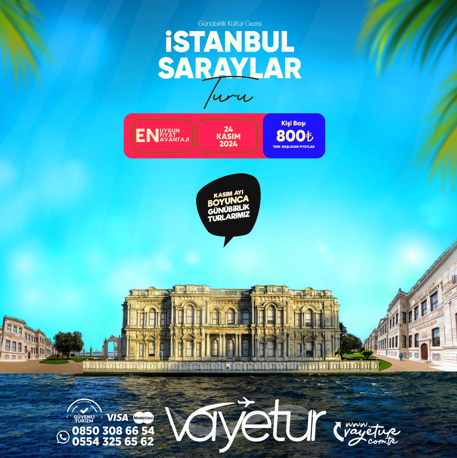 İSTANBUL SARAYLAR TURU